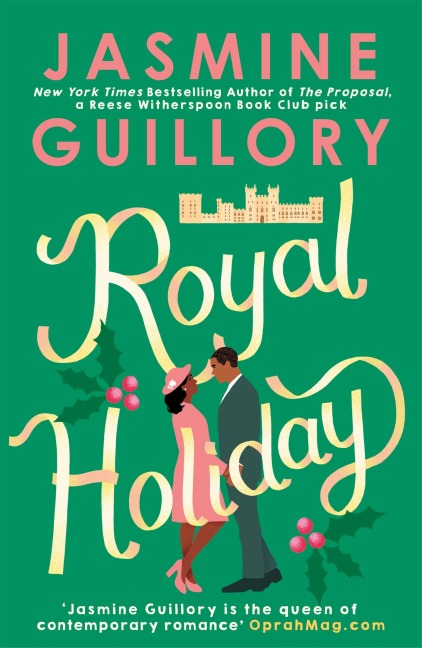 Royal Holiday: The ONLY romance you need to read this Christmas!