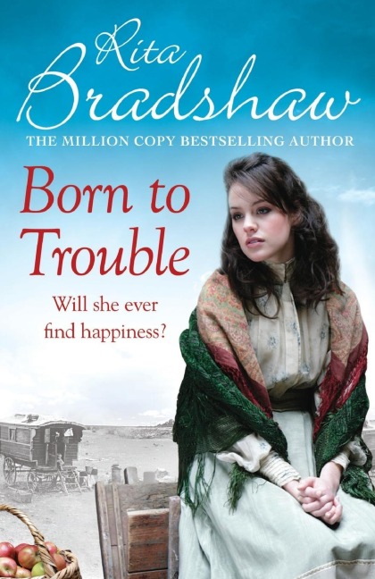 Born to Trouble: All she wanted was a better life...