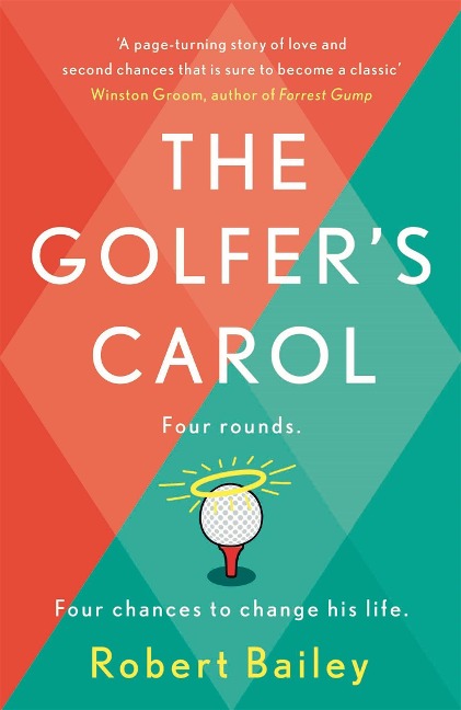 The Golfers Carol: Four rounds. Four life-changing lessons...