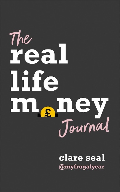 Real Life Money: The Journal