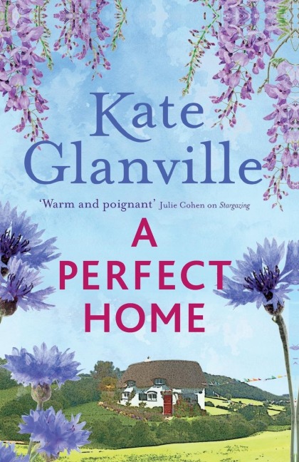 A Perfect Home: A romantic and heart-warming read you wont want to put down