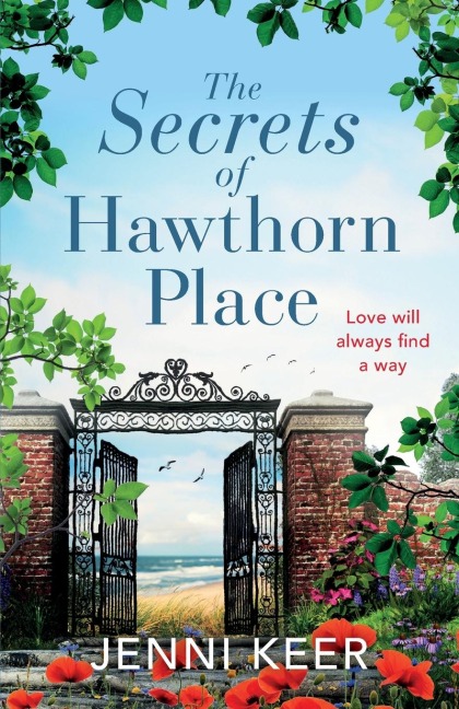 The Secrets of Hawthorn Place: A heartfelt and charming dual-time story of the power of love