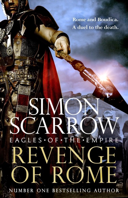 Revenge of Rome (Eagles of the Empire 23): The thrilling Eagles of the Empire novel from the bestselling author of Tyrant of Rome