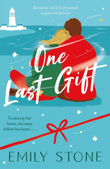 One Last Gift: The most heart-warming love and festive story of the Winter season