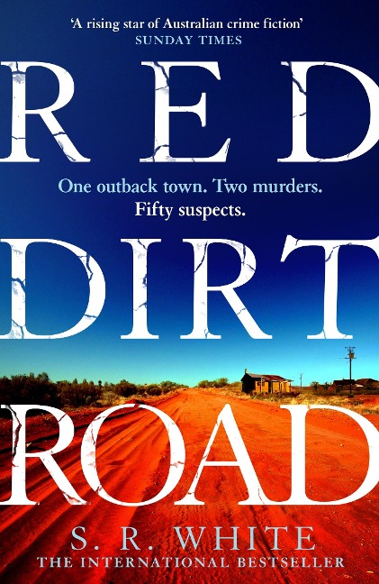 Red Dirt Road: A rising star of Australian crime fiction  SUNDAY TIMES