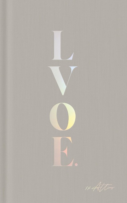 LVOE: Poems, Epigrams & Aphorisms