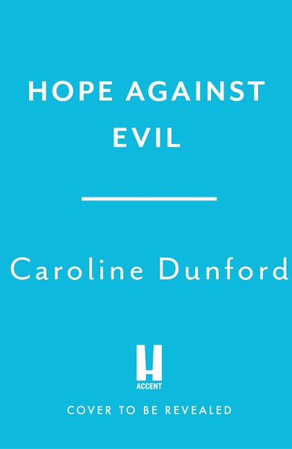 Hope Against Evil: Hope Stapleford Adventure 5
