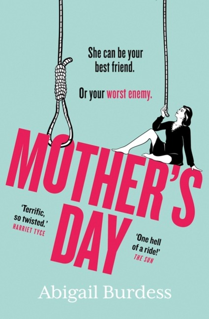 Mothers Day: Discover a Mother Like No Other in This Compulsive, Page-Turning Thriller