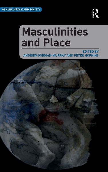 Masculinities and Place