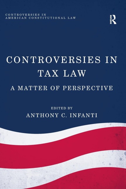 Controversies in Tax Law: A Matter of Perspective