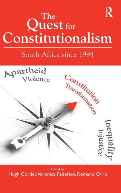 The Quest for Constitutionalism: South Africa since 1994