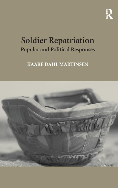Soldier Repatriation: Popular and Political Responses