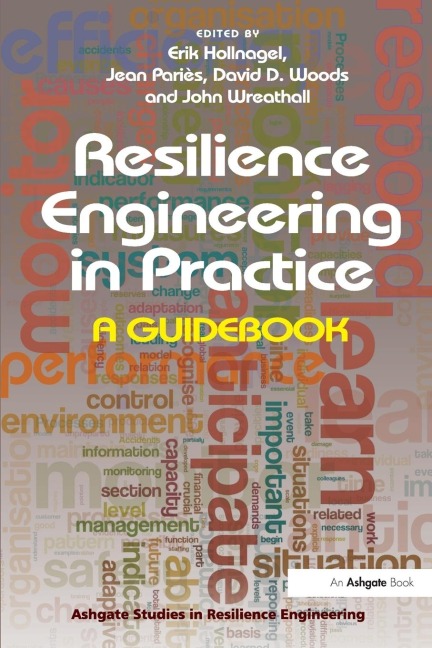Resilience Engineering in Practice: A Guidebook