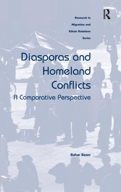 Diasporas and Homeland Conflicts: A Comparative Perspective