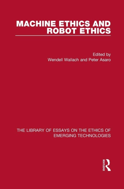 Machine Ethics and Robot Ethics