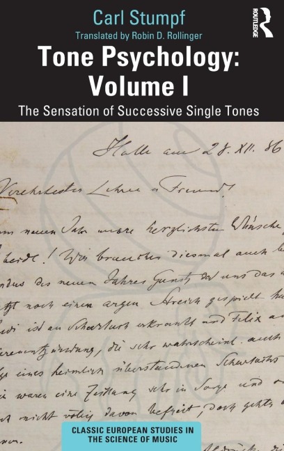 Tone Psychology: Volume I: The Sensation of Successive Single Tones