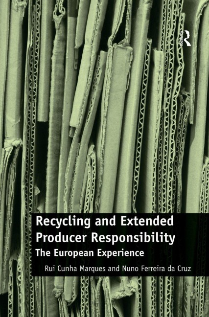 Recycling and Extended Producer Responsibility: The European Experience