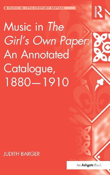 Music in The Girl's Own Paper: An Annotated Catalogue, 1880-1910