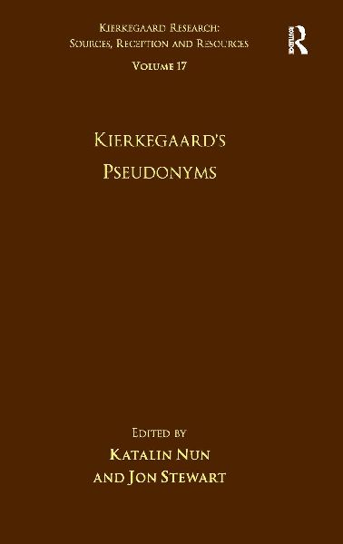 Volume 17: Kierkegaard's Pseudonyms
