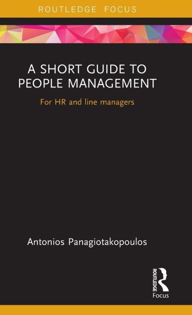 A Short Guide to People Management: For HR and line managers