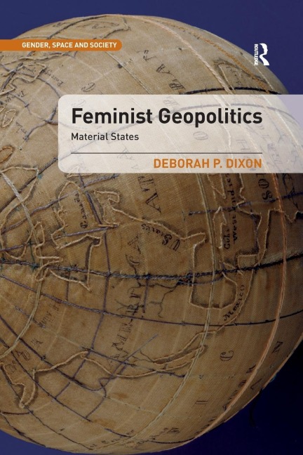 Feminist Geopolitics: Material States