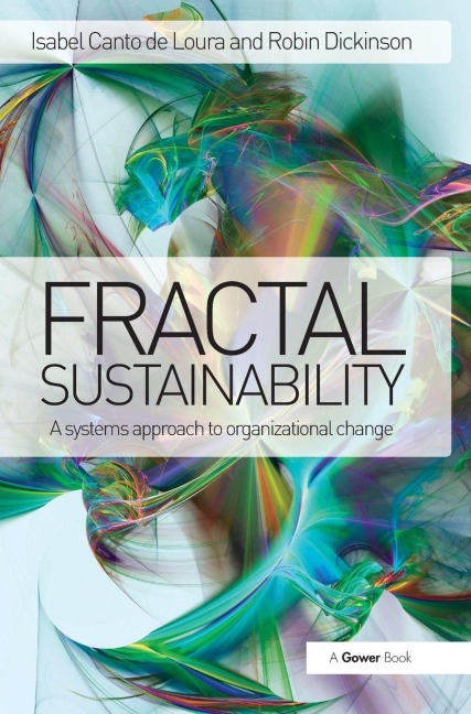 Fractal Sustainability: A systems approach to organizational change
