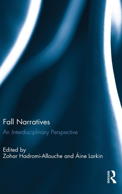 Fall Narratives: An Interdisciplinary Perspective