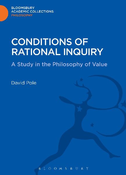 Conditions of Rational Inquiry: A Study in the Philosophy of Value