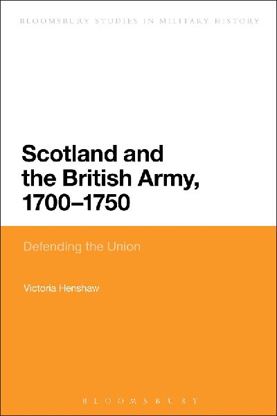 Scotland and the British Army, 1700-1750