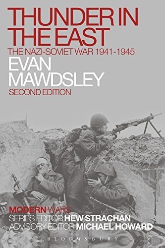 Thunder in the East The Nazi-Soviet War 1941-1945
