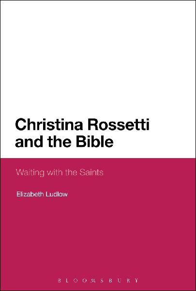 Christina Rossetti and the Bible