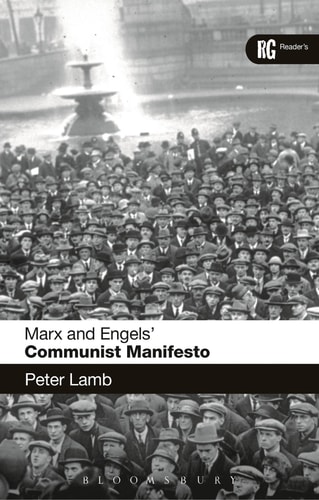 Marx and Engels' 'Communist Manifesto' A Reader's Guide