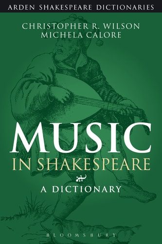 Music in Shakespeare A Dictionary