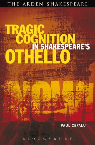 Tragic Cognition in Shakespeare's Othello Beyond the Neural Sublime