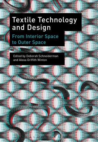 Textile Technology and Design From Interior Space to Outer Space
