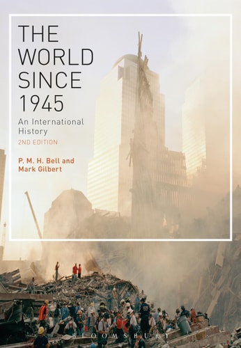 The World Since 1945 An International History