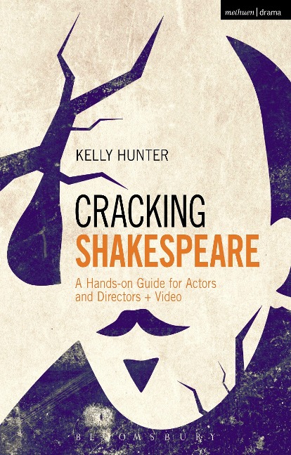 Cracking Shakespeare: A Hands-On Guide for Actors and Directors + Video