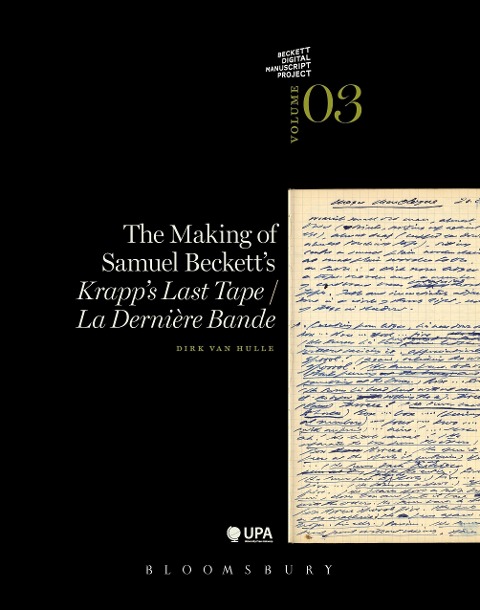 The Making of Samuel Becketts Krapps Last Tape/la Derniere Bande