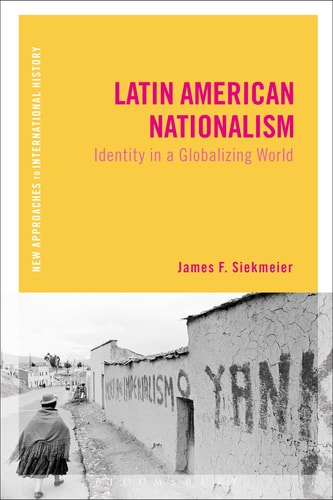 Latin American Nationalism Identity in a Globalizing World