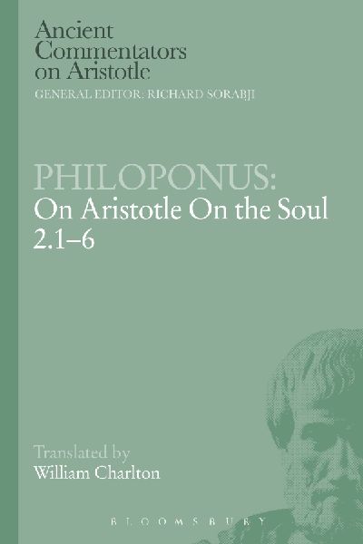 Philoponus: On Aristotle on the Soul 2.1-6