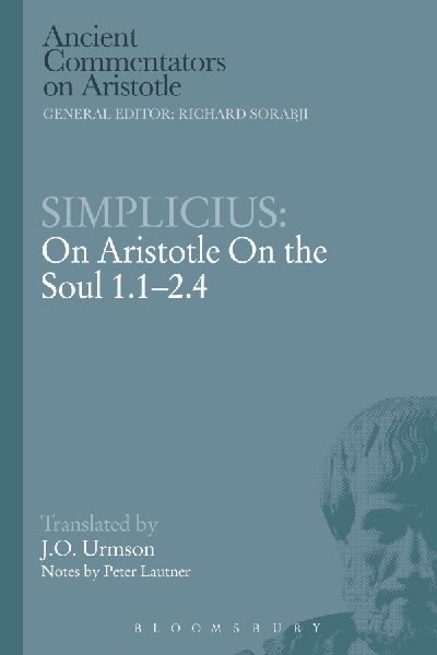 Simplicius: On Aristotle on the Soul 1.1-2.4