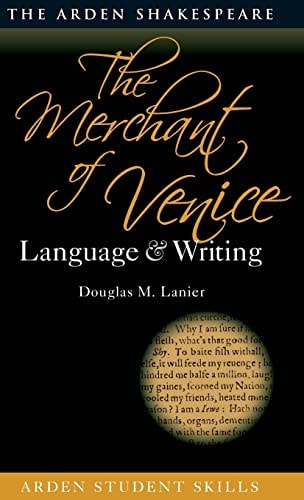 The Merchant of Venice: Language and Writing