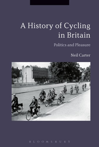 Cycling and the British A Modern History