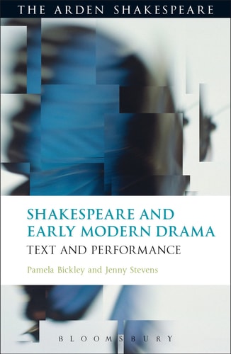 Shakespeare and Early Modern Drama Text and Performance