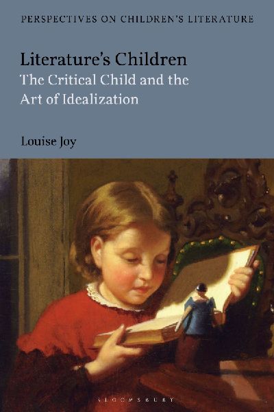 Literatures Children: The Critical Child and the Art of Idealization