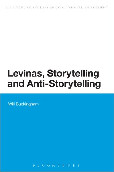 Levinas, Storytelling and Anti-Storytelling