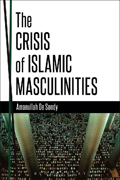 Crisis of Islamic Masculinities