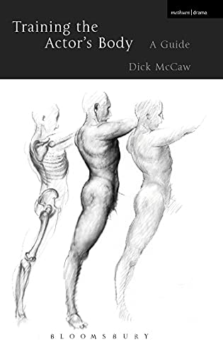 Training the Actor's Body A Guide