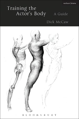 Training the Actor's Body A Guide