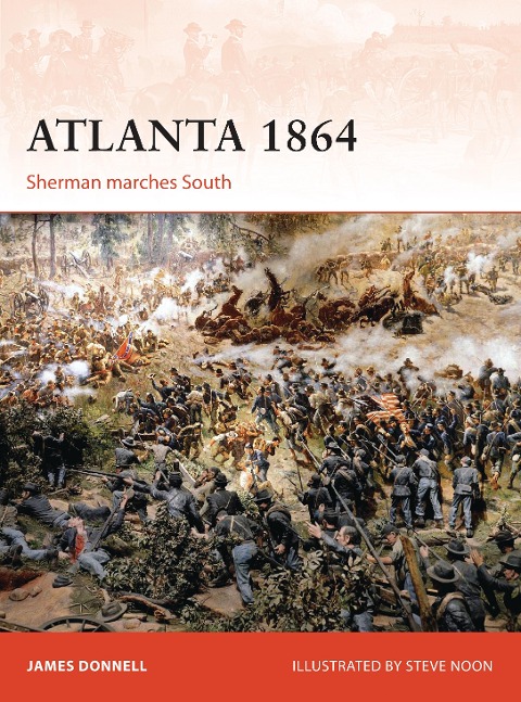 Atlanta 1864: Sherman Marches South